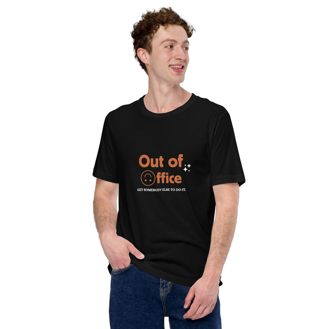 Out of Office T-shirt for both Men and Women