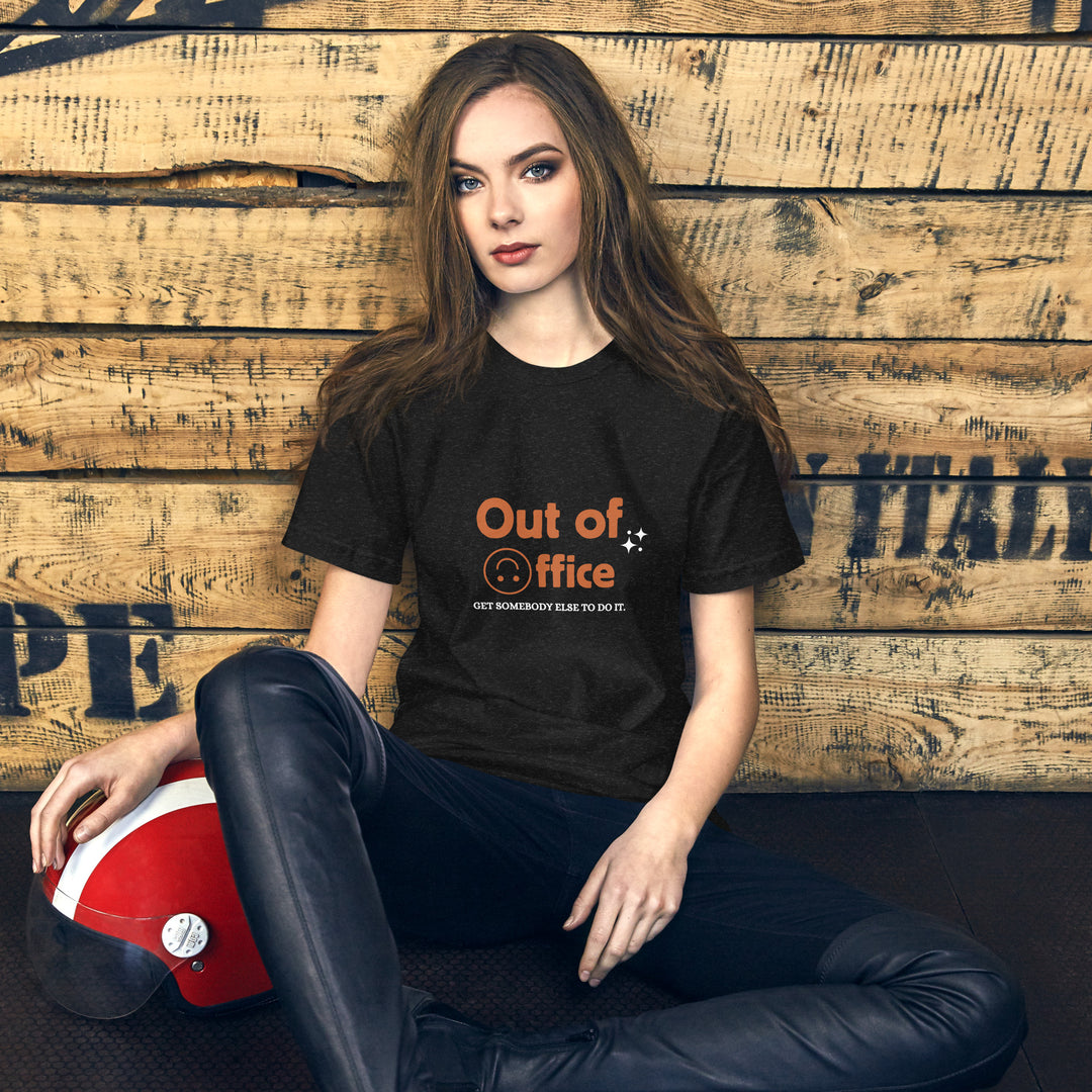 Out of Office T-shirt for both Men and Women