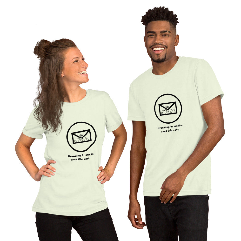 Drowning in Emails T-shirt for both Men and Women