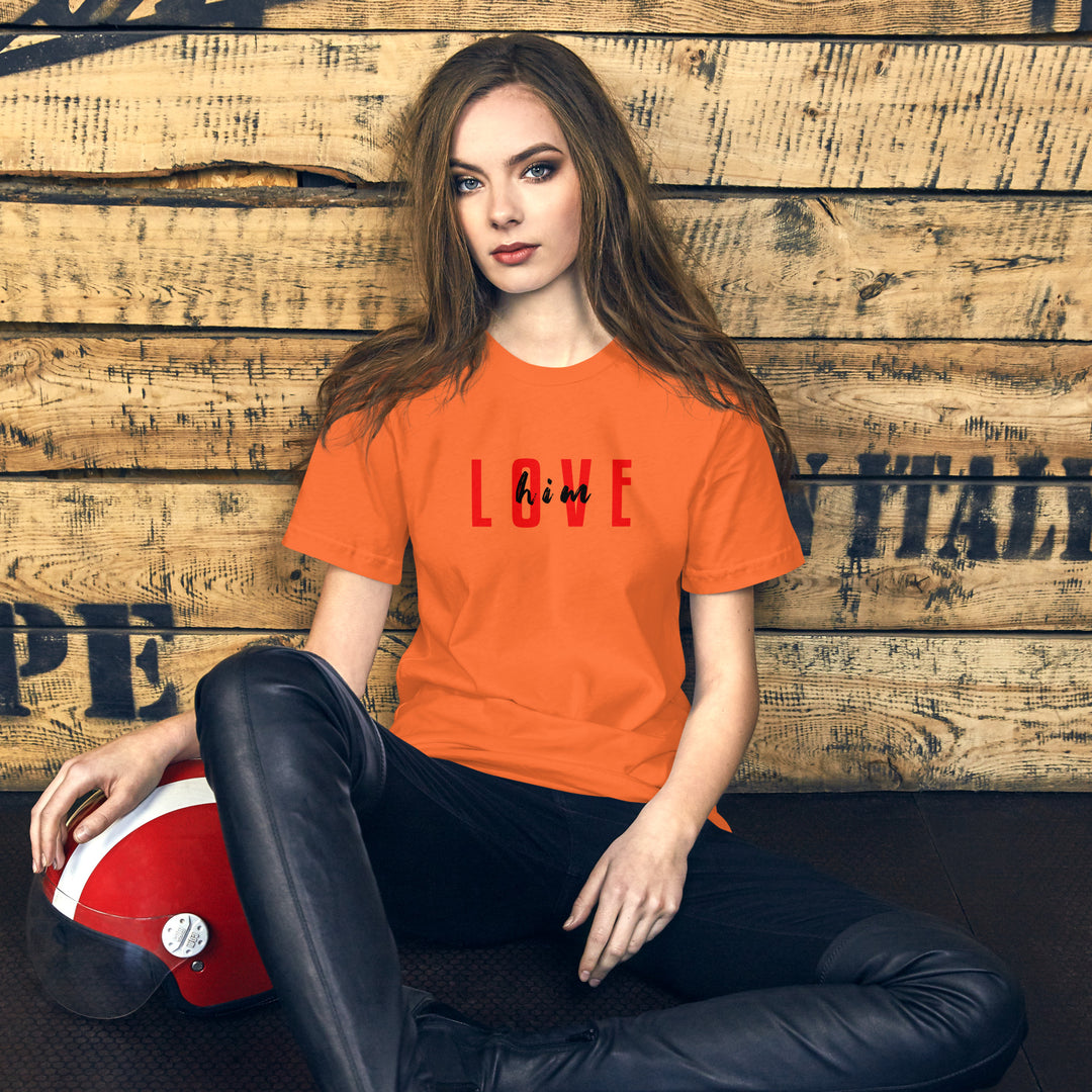 Casual Graphic Printed Love him T-shirt for Women (For Couples)