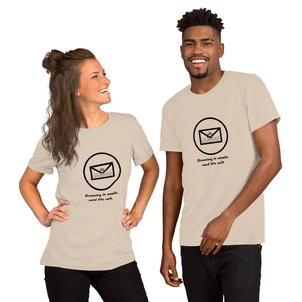 Drowning in Emails T-shirt for both Men and Women