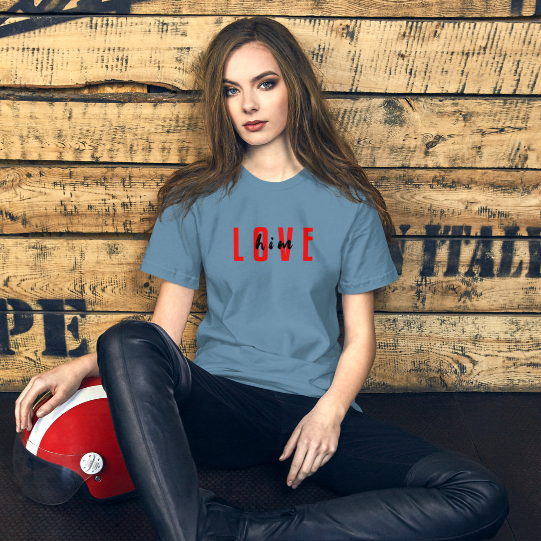 Casual Graphic Printed Love him T-shirt for Women (For Couples)