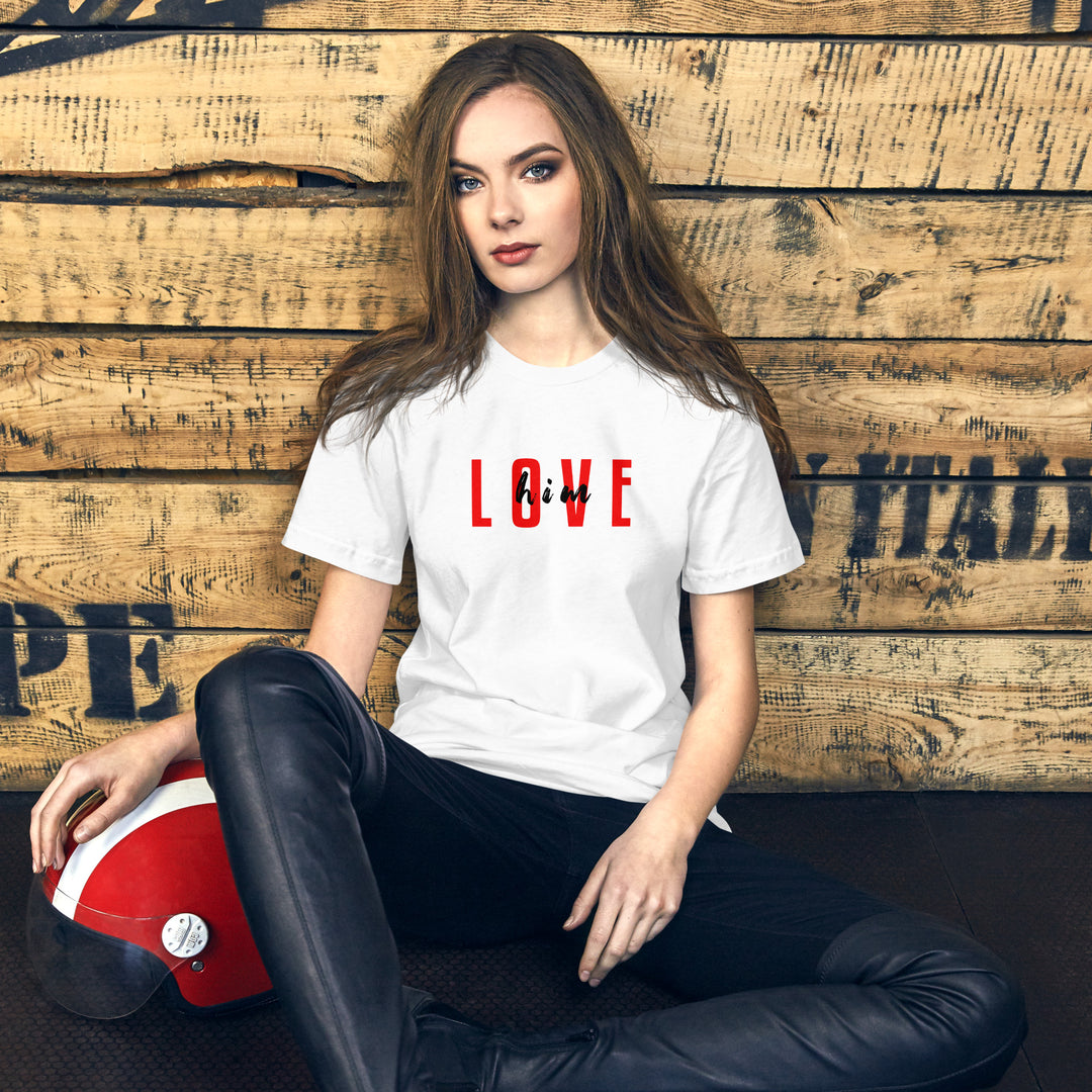 Casual Graphic Printed Love him T-shirt for Women (For Couples)